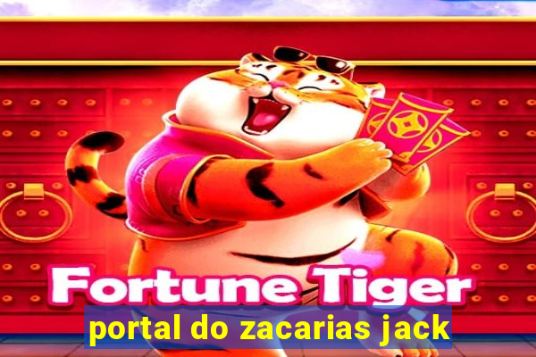 portal do zacarias jack